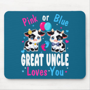 Nk Or Blue Great Uncle Loves You Cow Baby Gender R Mouse Mat