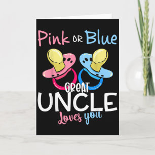 Nk Or Blue Great Uncle Loves You Gender Reveal Chr Card