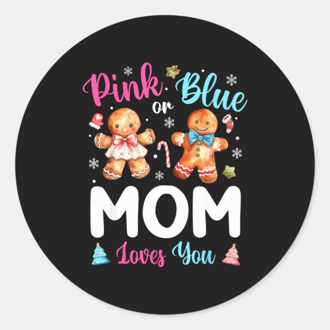 Nk Or Blue Mom Loves You Gender Reveal Christmas  Classic Round Sticker (Front)