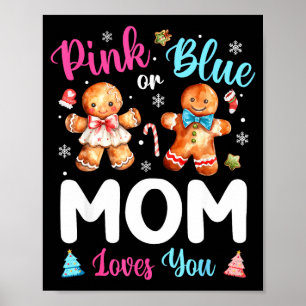 Nk Or Blue Mom Loves You Gender Reveal Christmas Poster