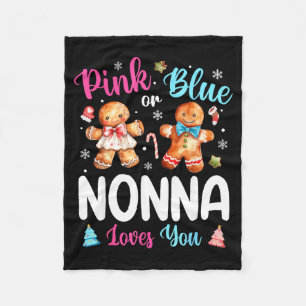 Nk Or Blue Nonna Loves You Gender Reveal Christmas Fleece Blanket