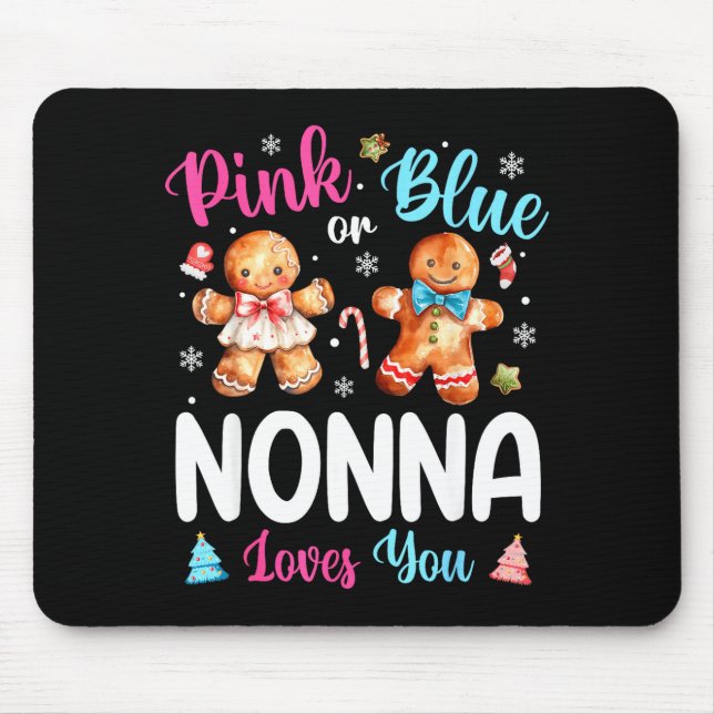 Nk Or Blue Nonna Loves You Gender Reveal Christmas Mouse Mat (Front)