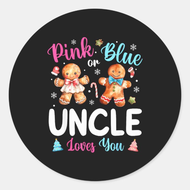 Nk Or Blue Uncle Loves You Gender Reveal Christmas Classic Round Sticker (Front)