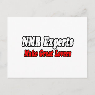 NMR Experts Make Great Lovers Postcard
