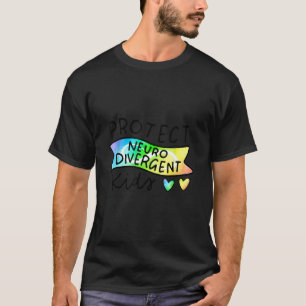 Nn Protect Neurodivergent Kids Rainbow Autism 1 T-Shirt