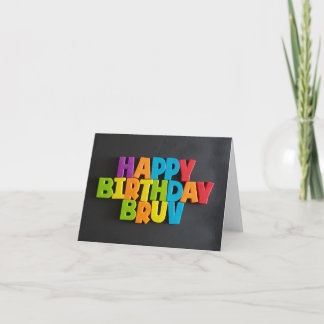 No: 198 HAPPY BIRTHDAY BRUV card from TFDG