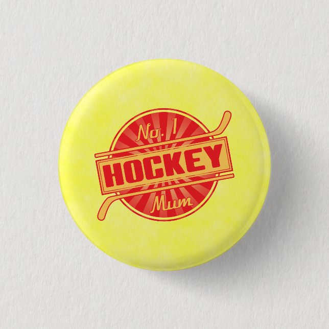 No. 1 Hockey Mum Badge, Ice Hockey Badge (Front)