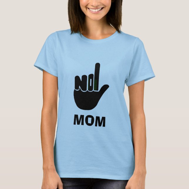 NO 1 MOM T SHIRT (Front)
