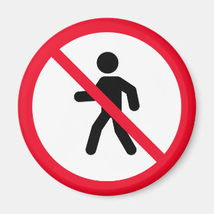 No Access Pedestrians Prohibition Sign Magnet