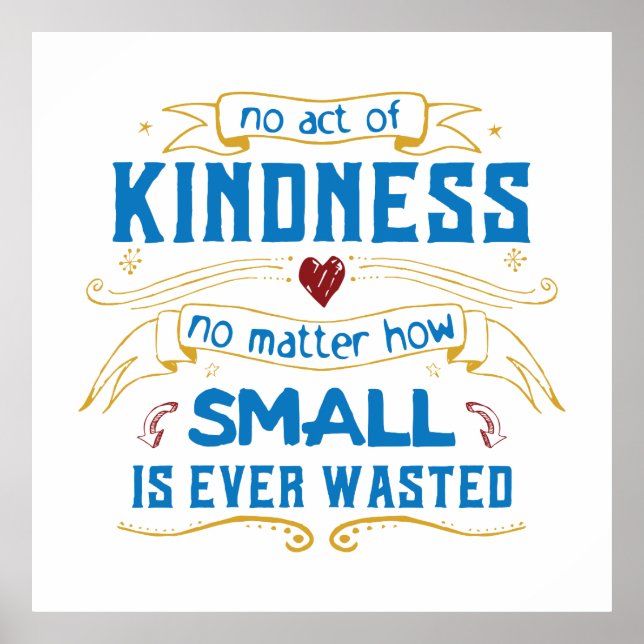 No Act of Kindness Poster (Front)