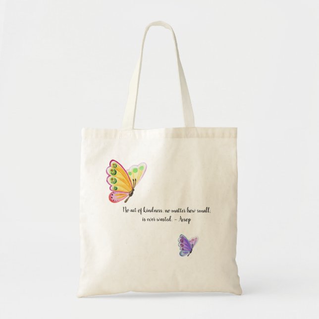No Act of Kindness Quote Tote Bag (Front)