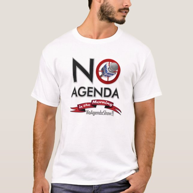 No Agenda ITM T-Shirt (Front)