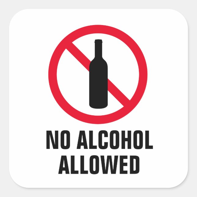 No alcohol allowed drinking prohibited bottle sign square sticker (Front)