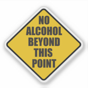 No Alcohol Beyond This Point Door