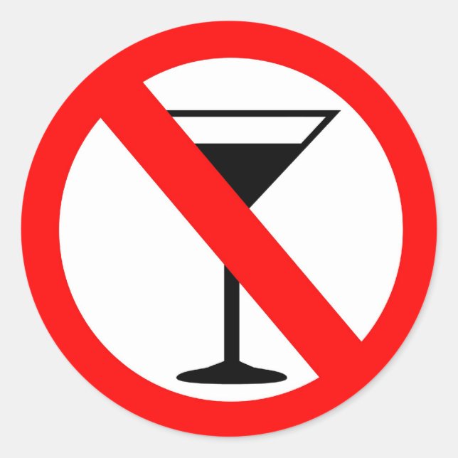 No Alcohol Sign Classic Round Sticker (Front)