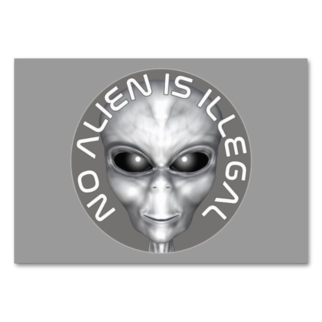 No Alien Is Illegal Table Number (Front)