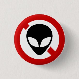 NO ALIENS 3 CM ROUND BADGE