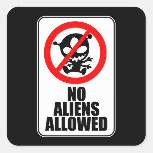 No Aliens Allowed Sticker