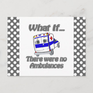 No Ambulances Postcard