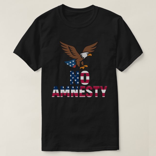 No Amnesty Bold Eagle Patriotic T-Shirt Design – U (Design Front)