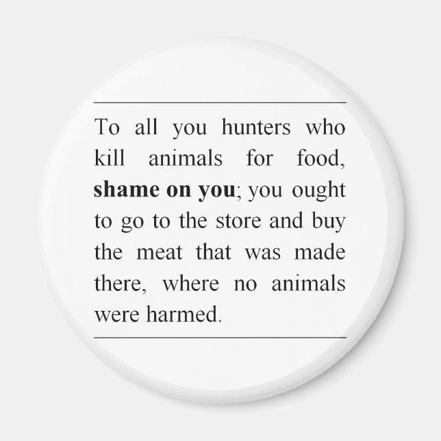 No animals harmed at supermarket meat counter? magnet (Front)