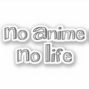 no anime no life