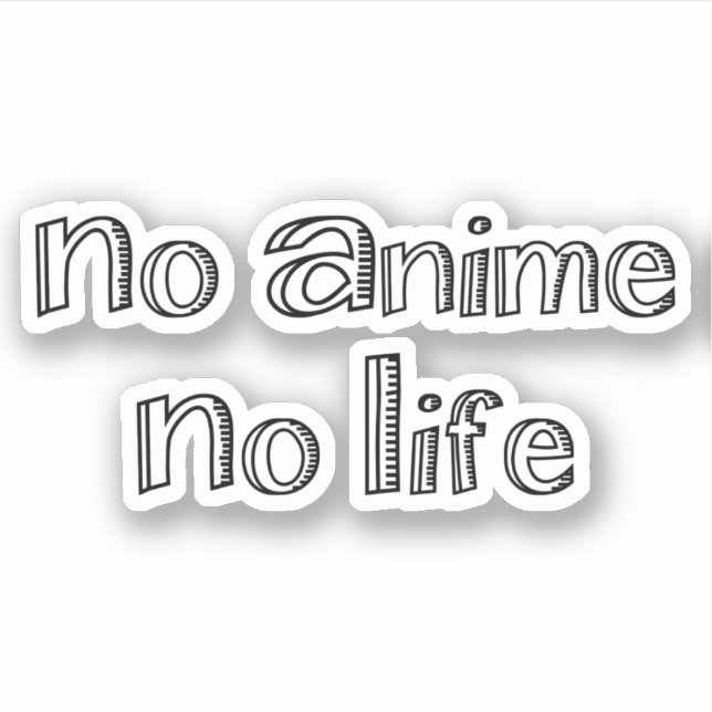 no anime no life (Front)