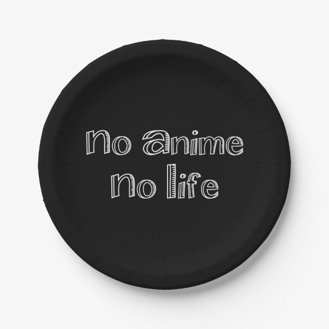 no anime no life paper plate (Front)