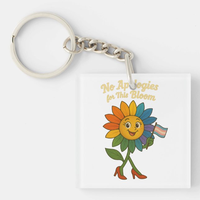 No Apologies for This Bloom Key Ring (Front)