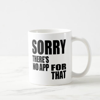 No App For That Coffee Mug