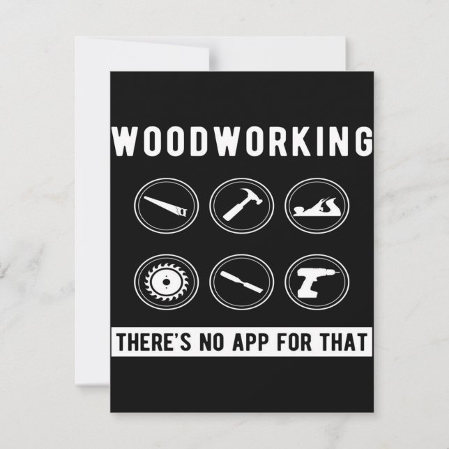 No app for Woodworking Invitation (Front)
