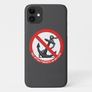 No attachments in my life iPhone 11 case