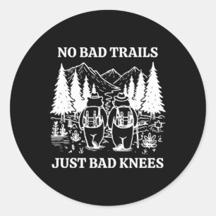 No Bad Trails Just Bad Knees Retro Hiking Bears Fu Classic Round Sticker