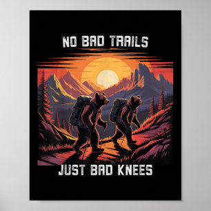 No Bad Trails Just Bad Knees Retro Hiking Bears Fu Poster