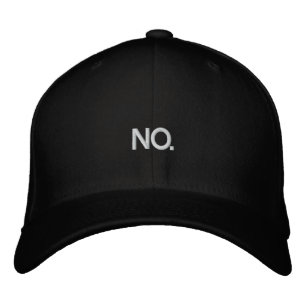NO. Baseball Cap