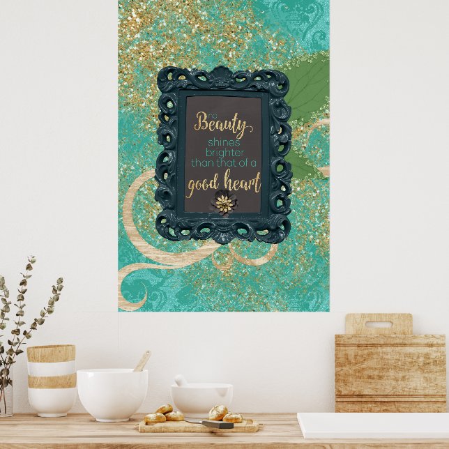 No Beauty Shines Brighter Poster (Kitchen)