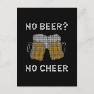No Beer No Cheer Ugly Sweater Postcard