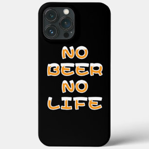 NO BEER NO LIFE Case-Mate iPhone CASE