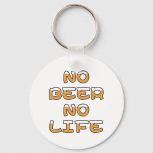 NO BEER NO LIFE KEY RING