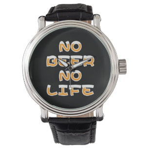 NO BEER NO LIFE WATCH