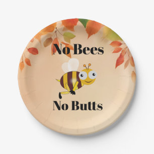 No Bees No Butts Paper Plate
