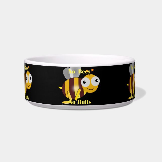No Bees No Butts Pet Bowl (Front)