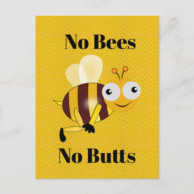 No Bees No Butts Postcard (Front)
