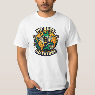 No Bees No Future Bee Conservation T-Shirt