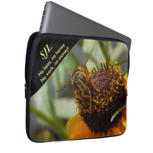 “No Bees, No Honey” Neoprene Laptop Sleeve