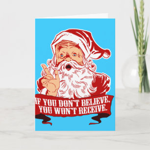 No Believing No Receiving Holiday Card