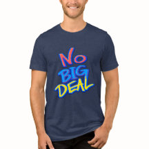 No Big Deal Typography Retro Vintage
