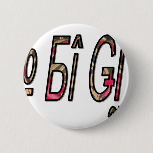 no bigiji.png 6 cm round badge