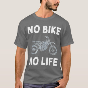 No Bike No Life Motorcycle Biker Female Biker T-Shirt