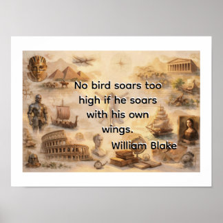 No Bird sails too high -William Blake Poster